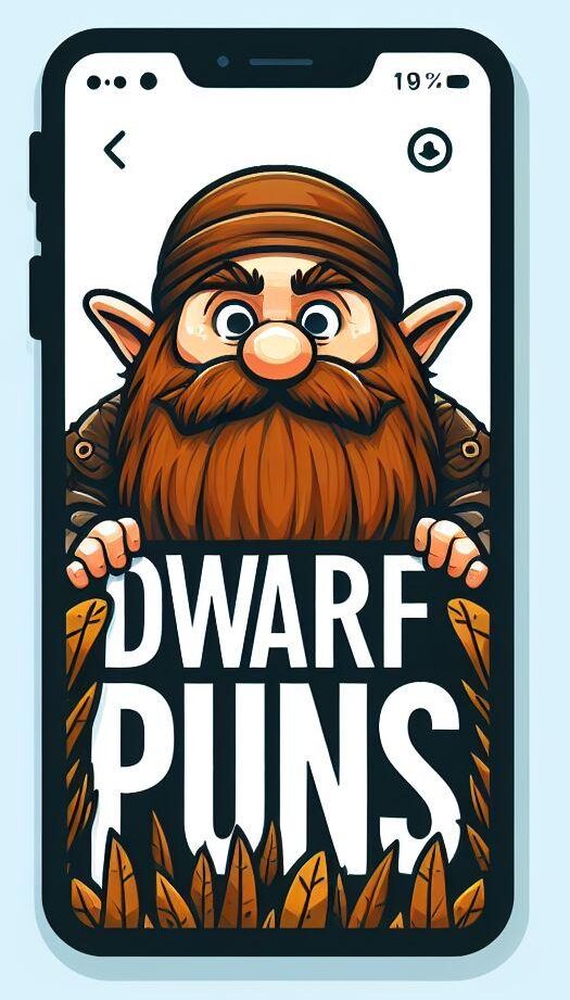 Dwarf puns and jokes