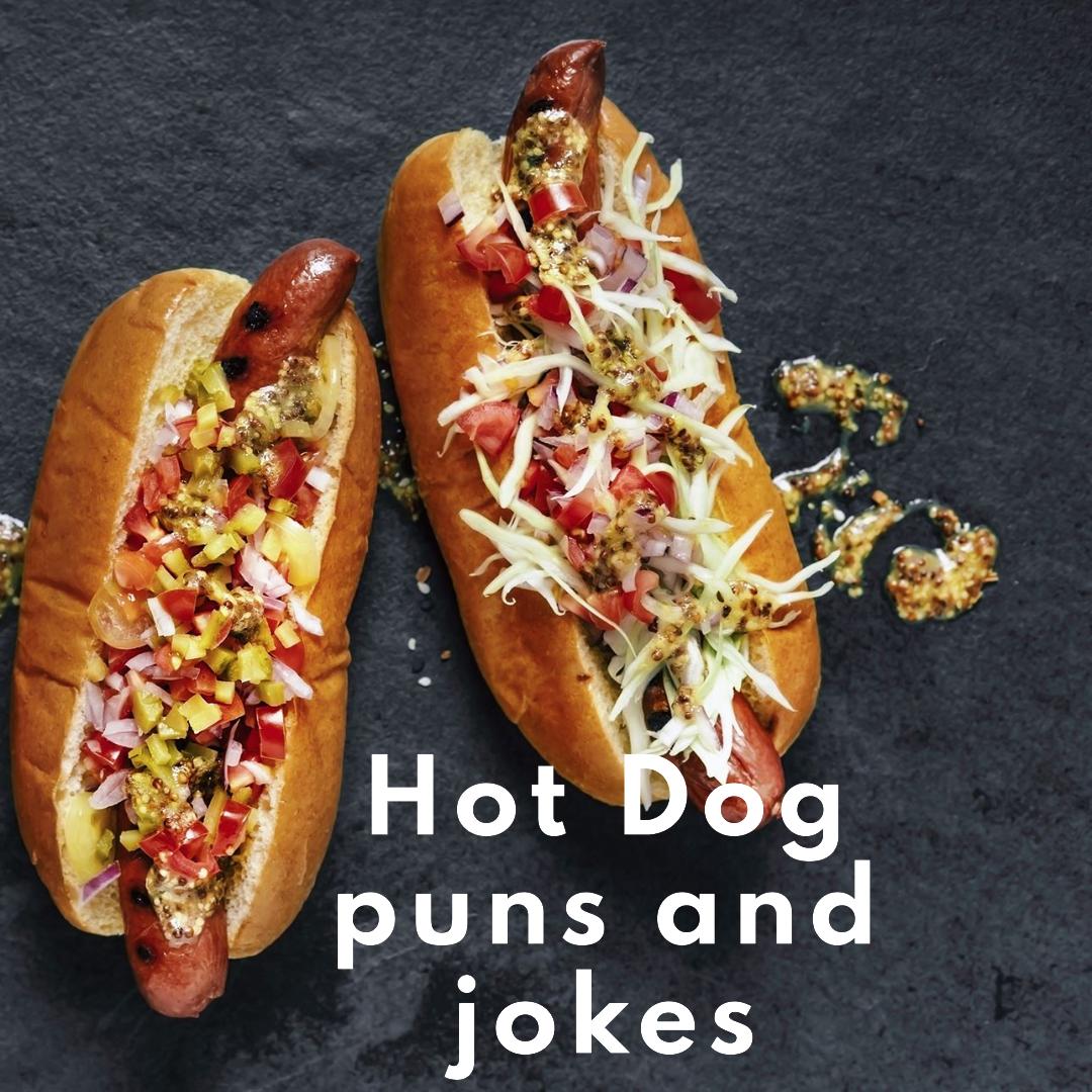 Hot dog Puns and Jokes