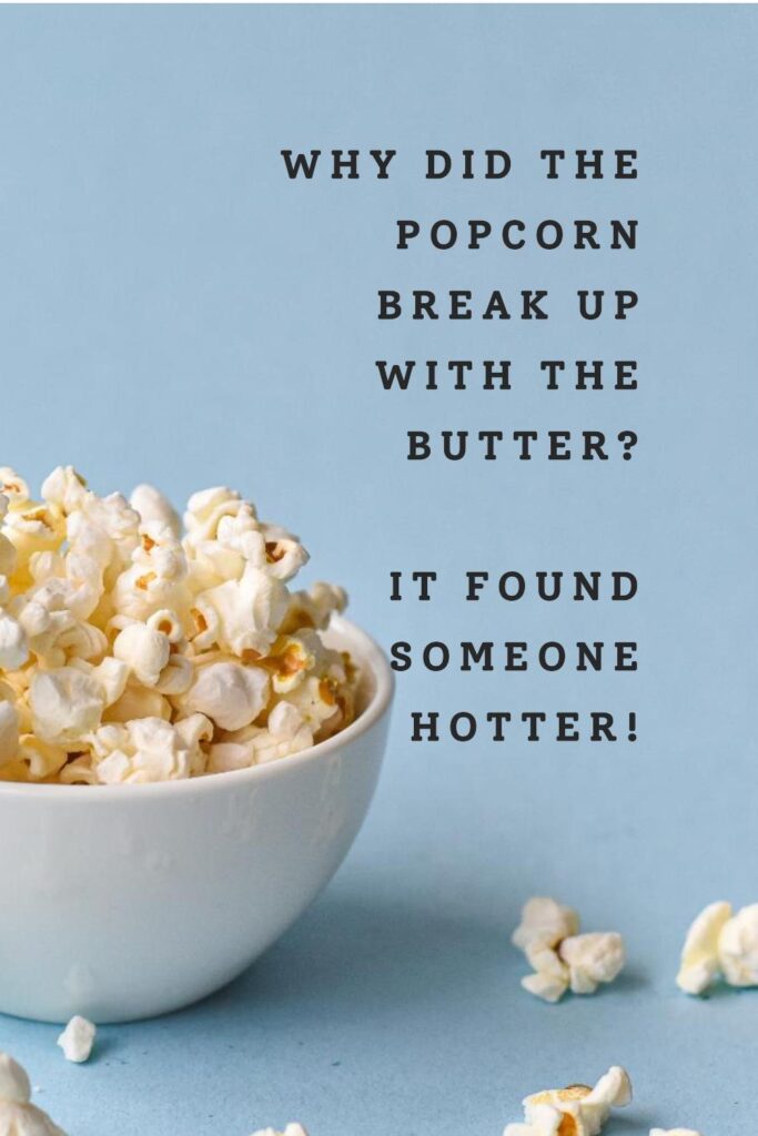 130 Popcorn Puns and Jokes That Will Make Your Heart Pop! - Best Jokes ...