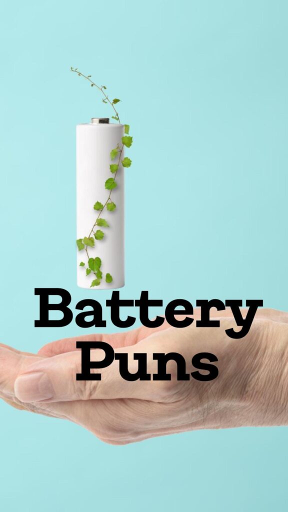 Battery Puns