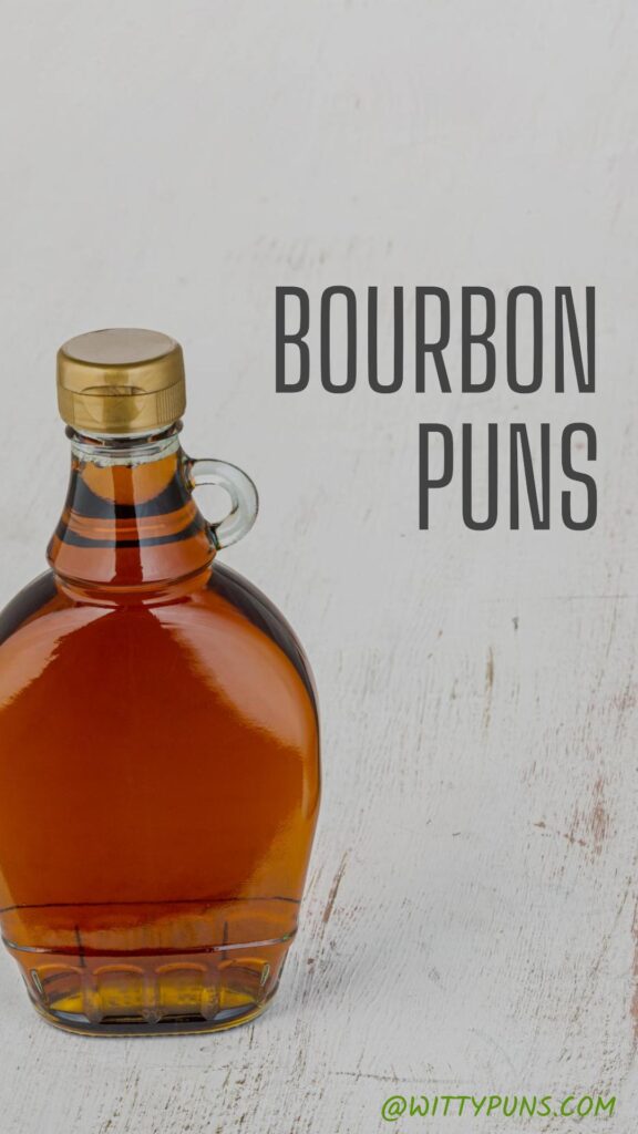 Bourbon Puns and jokes