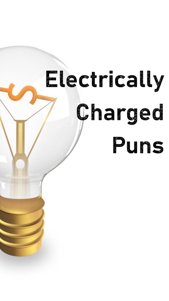 Voltage of Humor: 95 Hilarious Electrical Puns to Enjoy - Best Jokes ...