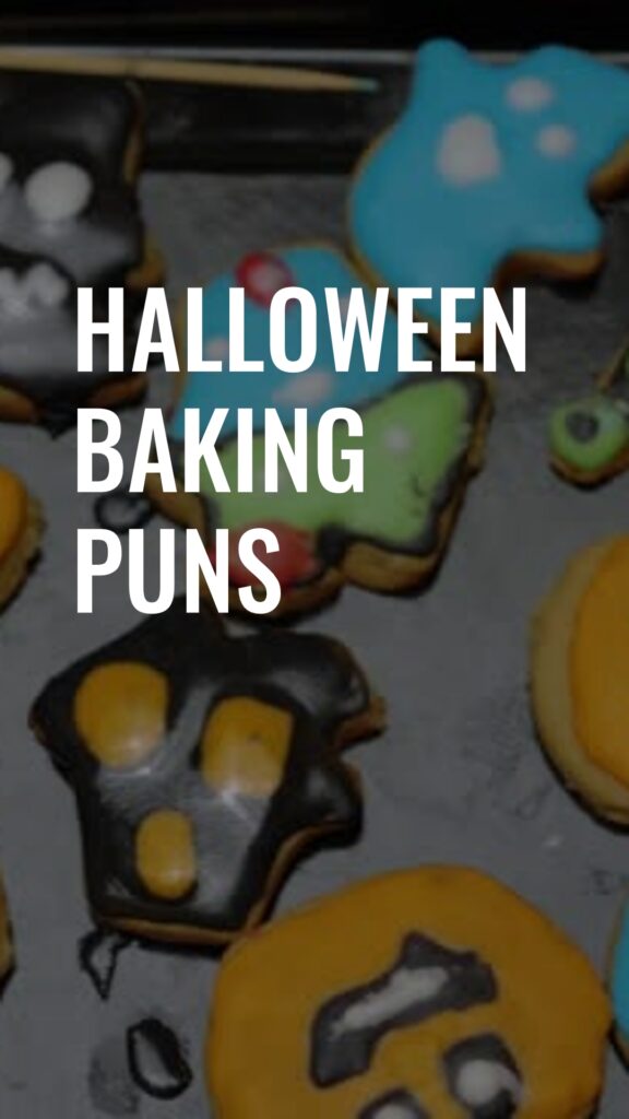 Halloween Baking puns and jokes