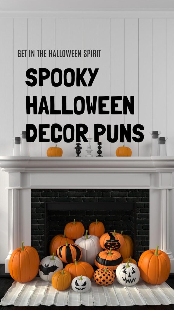 Halloween Decor Puns and jokes