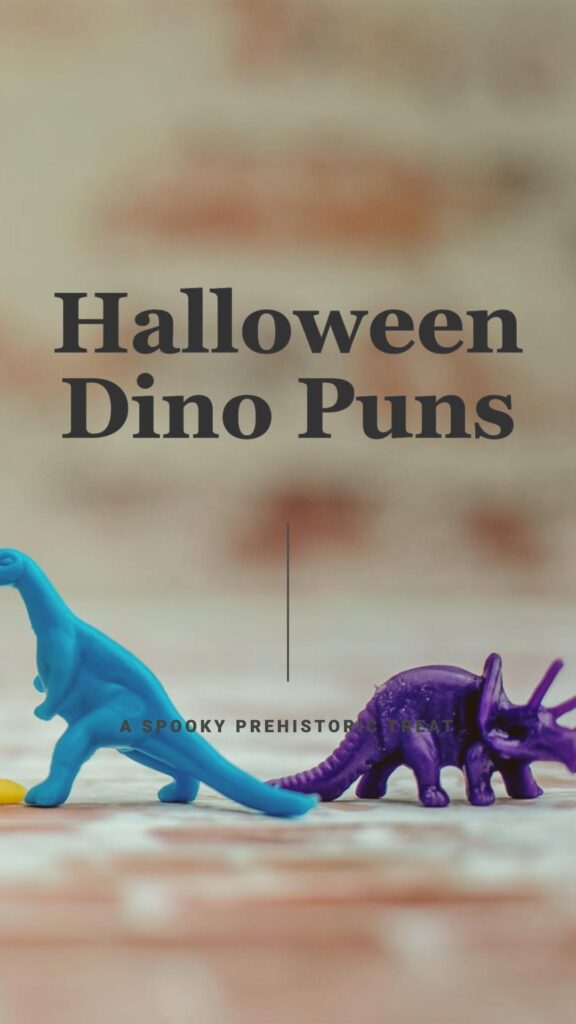 Halloween Dino Puns