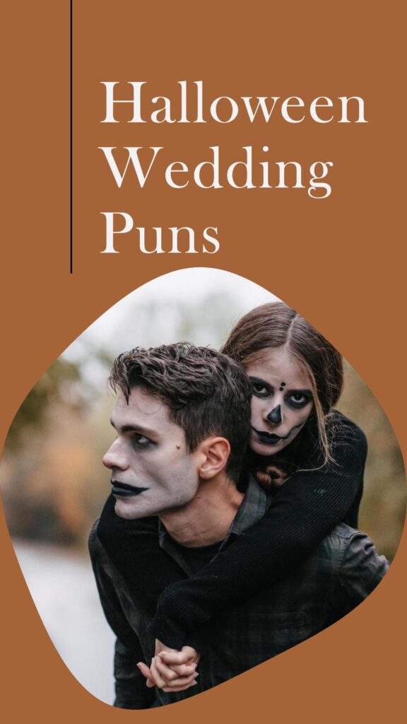 Halloween Wedding Puns