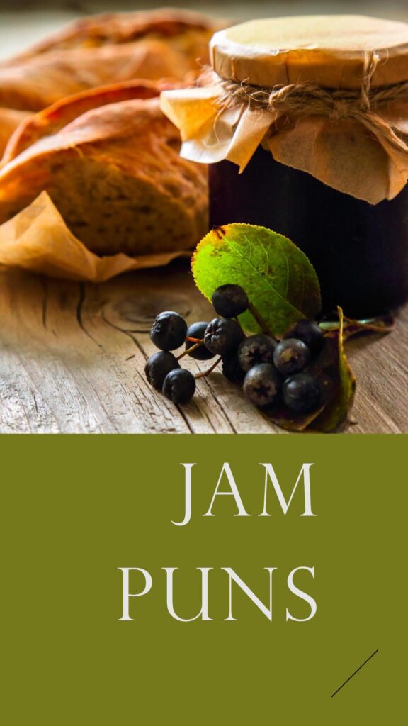 Jam Puns and jokes