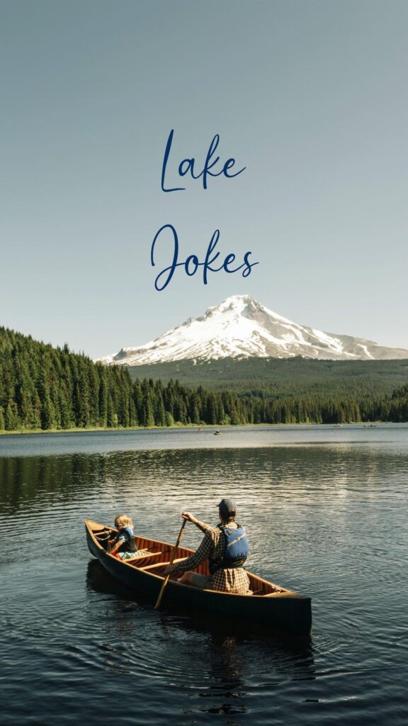 Lake puns and jokes