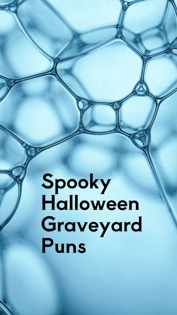 Halloween Graveyard Puns