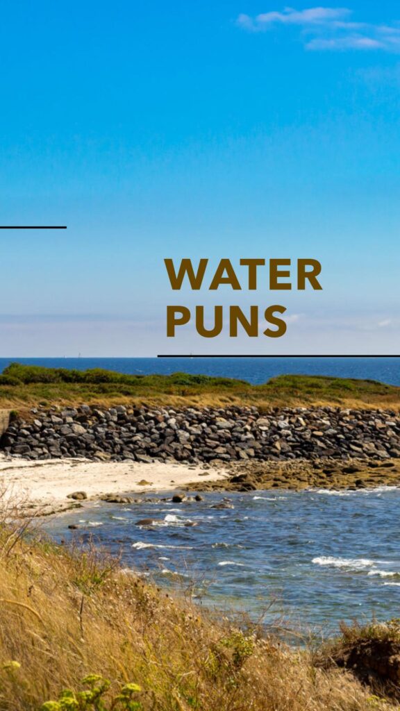 Water Puns and jokes