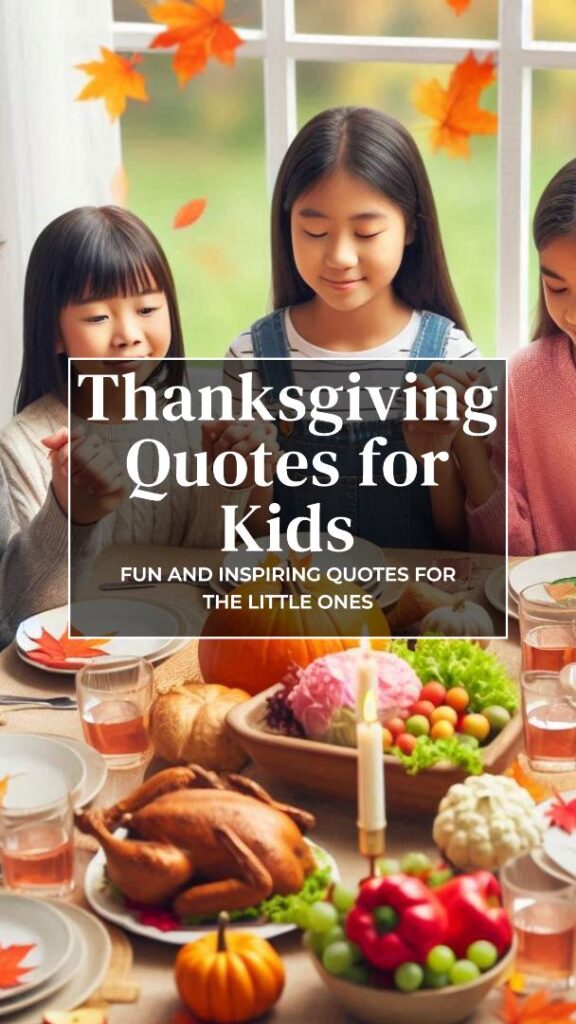 Thanksgiving Quotes for Kids