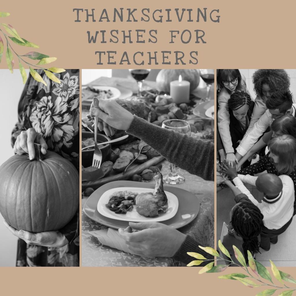 Thanksgiving Wishes for Teachers