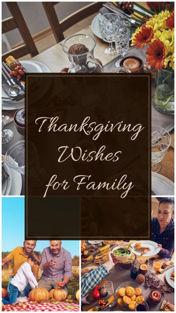 Thanksgiving Wishes for family