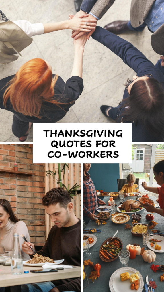 Thanksgiving quotes for Co-Workers